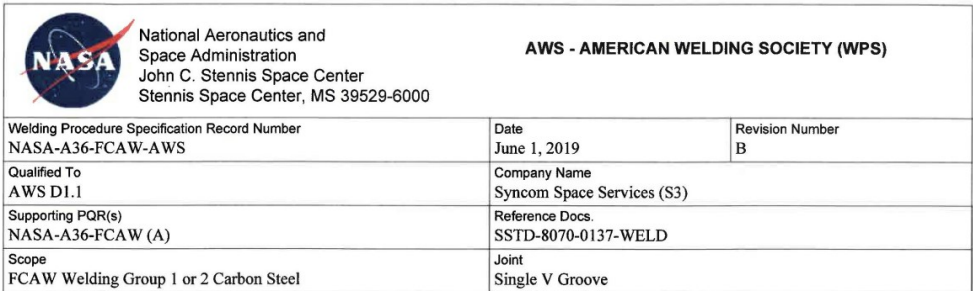 Top Portion of a NASA Welding Procedure Specification. Each part of the WPS will be discussed in text below.