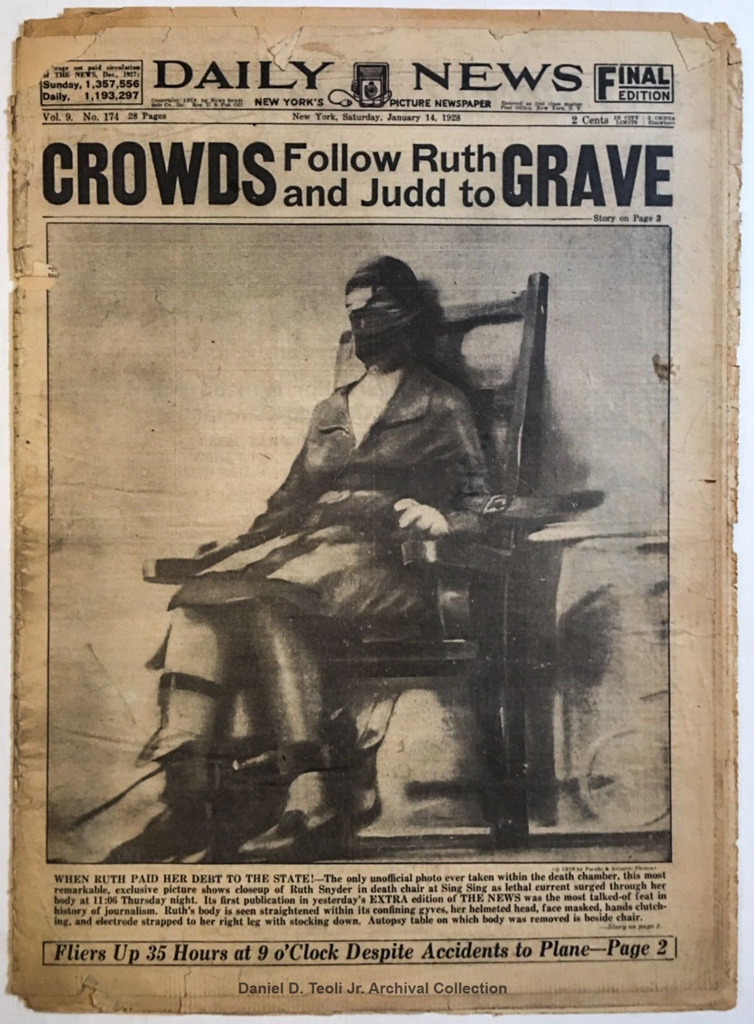 Front Page of the New York Daily News from June 13, 1928, featuring an oversized photograph of the deceased Ruth Snyder blindfolded and strapped to a wooden execution chair, alongside a headline reading, "Crowds Follow Ruth and Judd to Grave.”