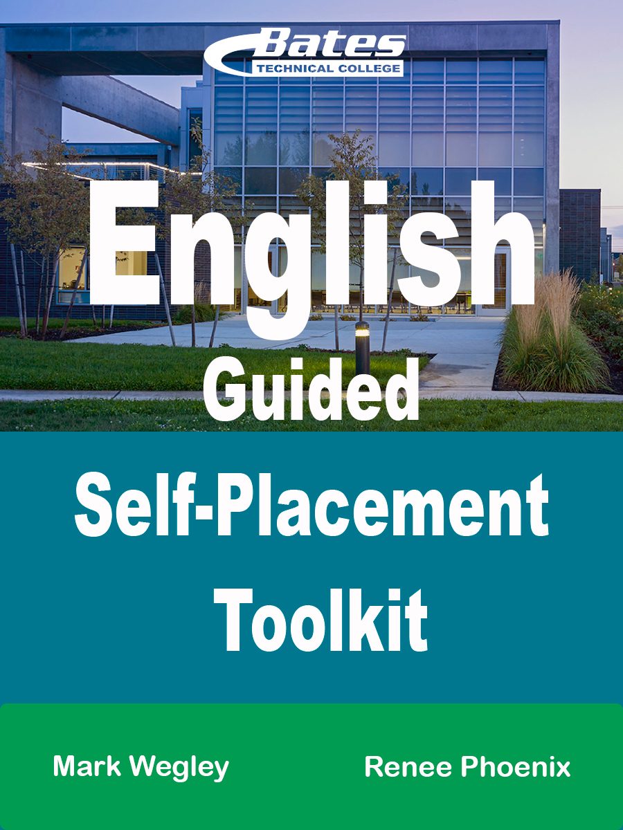 Cover image for Bates Technical College English Guided Self-Placement (EGSP) ToolKit