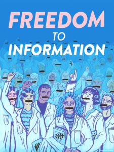 Digital Art: Text says Freedom to Information. Image of people in lab coats with black tape over their mouths.